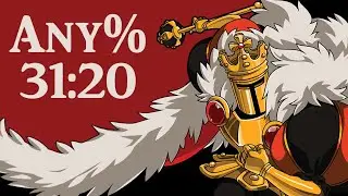 King Knight Any% [31:20]