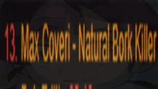 Max Coveri - Natural Bork Killer