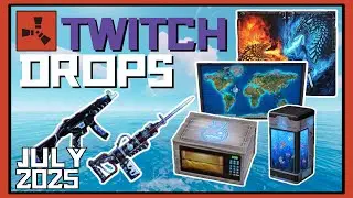 Rust Twitch Drops – July 2025 Showcase