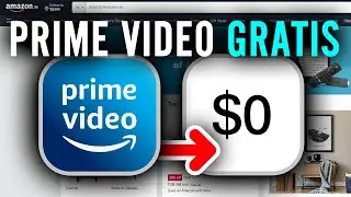 Cómo Tener Amazon Prime Video Gratis En 2026 | Prime Video Gratis