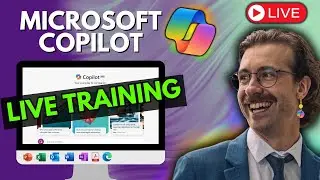 Get Started with Microsoft Copilot [FREE LIVE TRAINING - July 2nd]