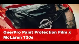 OnerPro Paint Protection Film x McLaren 720s