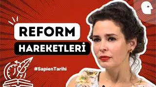 [31/55] Reform | Pelin Batu ile Sapien Tarihi