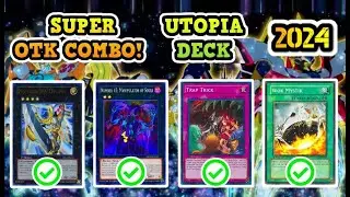 UTOPIA DECK 2024 / Deck Rating + Decklist + Analysis / SUPER COMBO OTK / UTOPIC / ALL THE DETAILS