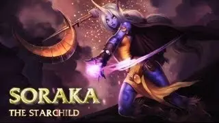 Soraka Guide - Cách chơi lên đồ Build cho Soraka