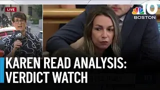 Analysis from court as the Karen Read jury deliberates