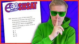 SHSAT 2023 | Test B | Problem 111 - IN 30 SECONDS OR LESS