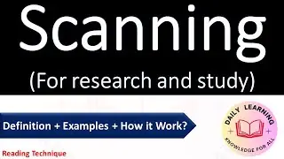 Scanning Reading Techniques- Explained In Urdu / English | Daily Learning