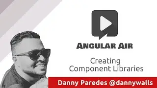 Angular Air with Danny Paredes