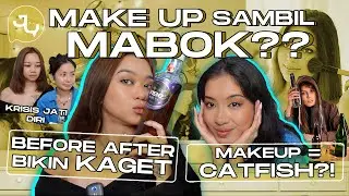 Tutorial Make Up Sambil Mabok | Quickie #30