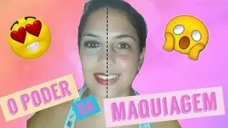 O PODER DA MAQUIAGEM