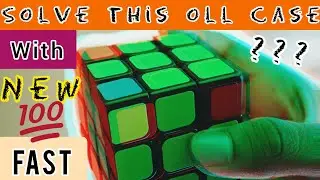 How to solve this oll case with a new fast algorithm | Rubik's cube | Cross oll Case  fast algorithm