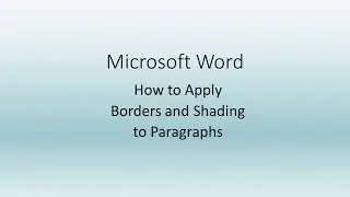 How to Apply Borders and Shading in Microsoft Word