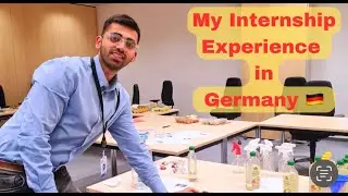 My Internship in Germany: Indian Student Experience