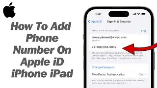 How To Add Phone Number In Apple iD 2024 ! Add Trusted Phone Number In iPhone