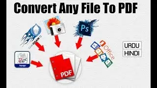 Convert any file to a PDF  offline with one click | jpeg | Word | excel | image | photoshop | inpage