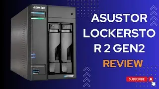 Asustor Lockerstor 2 Gen2 (AS6702T) Review: Your Personal Cloud Solution