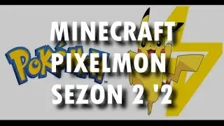 Minecraft Pokemon S2 - Nowe Pokemony - #2 [PL]