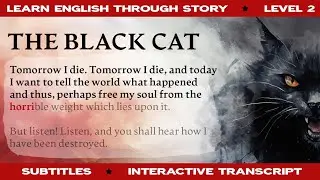 The Black Cat by Edgar Poe | Level 2 | Learn English Through Story Classics
