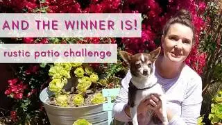 The CHALLENGE WINNER is!  Congratulations to the winner of my Rustic Patio Makeover Challenge