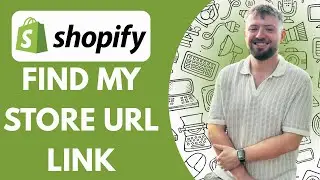 Shopify: Where Can I Find My Store URL Link (Step by Step, 2025)