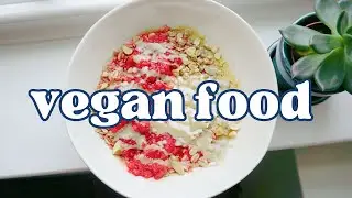 Vegan What I Eat in a Day! Healthy Meals and Easter Candy