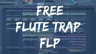 Free Flute Trap Flp | FL STUDIO 12