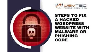 How to Clean and Secure a Hacked WordPress Website: Step-by-Step Guide