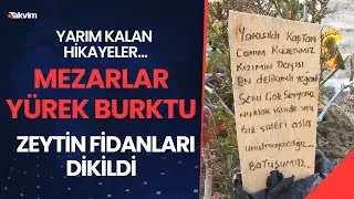 Yarım kalan hikayeler mezarlara yansıdı... Depremde ölenlerin mezarları yürekleri burktu