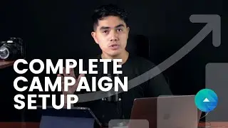 Facebook Ads Campaign Setup Tutorial [Complete and Updated 2022]