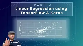 Linear Regression Tutorial using Tensorflow and Keras