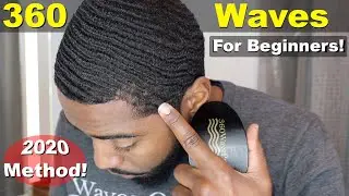 How To Get 360 Waves For Beginners 2020 Method!