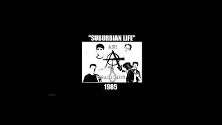 Ash Tradition 1985 - Suburbian life 