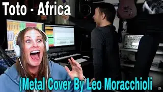 First Time Reaction To Toto - Africa (Metal Cover By Leo Moracchioli feat. Rabea & Hannah)