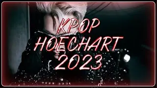 KPOP HOECHART 2023 - TOP SONGS OF 2023
