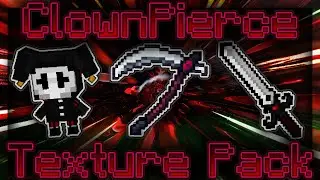 ClownPierce Texture Pack (1.19 Texture Pack/1.18.2 Texture Pack)