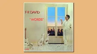 F. R.  David - Words (Remix 3)