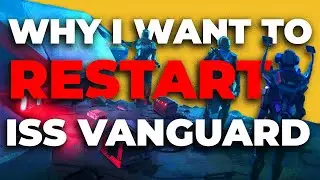 10 Things I wish I knew before playing | ISS Vanguard