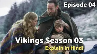 Vikings Season 03 Episode 04 explain in hindi | Arun sanap