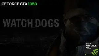 Watch Dogs TheWorse Mod On GTX 1050 | Ultra Settings