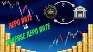 Repo Rate vs Reverse Repo Rate Explained