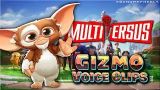 All Gizmo Voice Clips • MULTIVERSUS • All Voice Lines • Warner Bros • 2022 (Daniel Ross)