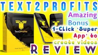 Text2Profits Review, 1-Click ‘Super App’ to create videos from other people's text #text2profits
