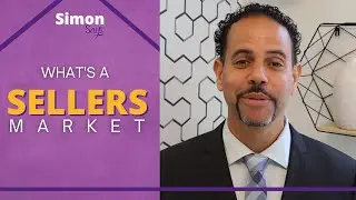 What is a sellers market | Simon Says