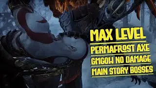 Maxed Kratos Permafrost Axe Build 🥶 Main Story Bosses | Max Level | Gow Ragnarok