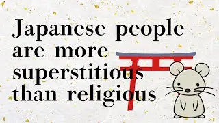 Japanese people are more superstitious than religious
