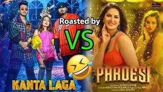 Kanta laga - neha kakkar,  (Rosted by)  Pardesi - sunny leone 🤣 | entertainment purpose | #pardesi