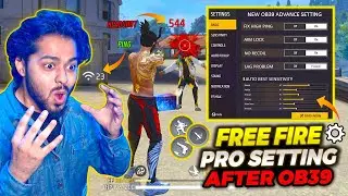 FREE FIRE PRO SETTINGS🔥 2023 FREE FIRE HEADSHOT SETTINGS | DPI SETTINGS | OB39 UPDATE | TOTAL GAMING