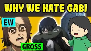 TOP 5 REASONS WE HATE GABI (from Attack on Titan AOT SNK)