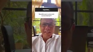 Quando usar o arco com curva reversa?
